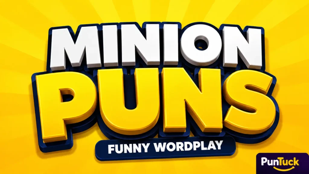 Bold 3D minion puns typography thumbnail with a bright yellow background for PunTuck.